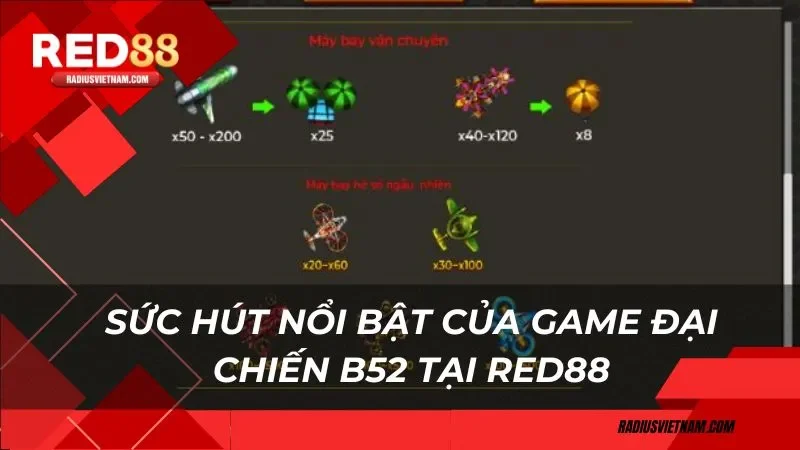 Sức hút nổi bật của game đại chiến B52 tại Red88